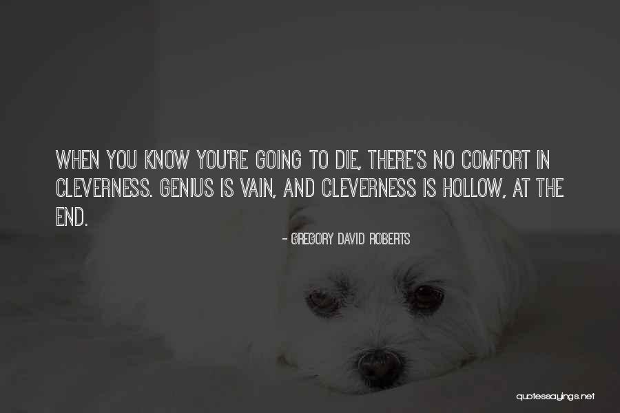 Devorandote Quotes By Gregory David Roberts Devorandote Quotes By Gregory David Roberts