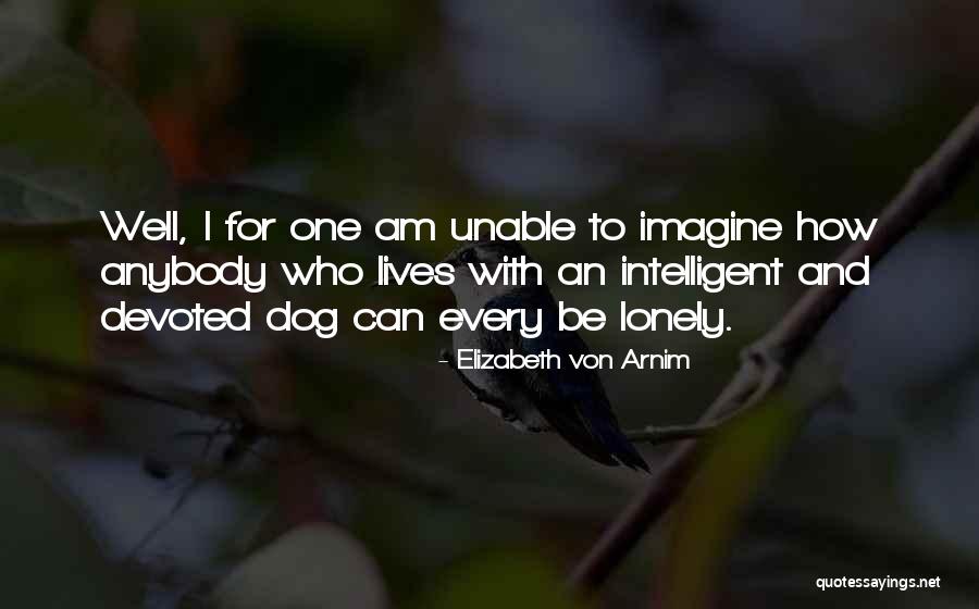 Devoted Dog Quotes By Elizabeth Von Arnim