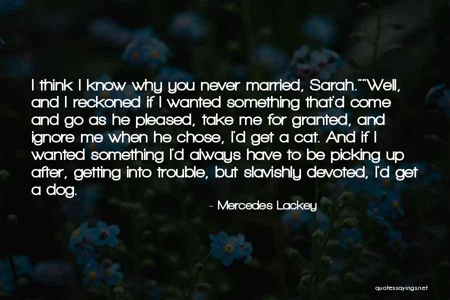 Devoted Dog Quotes By Mercedes Lackey Devoted Dog Quotes By Mercedes Lackey