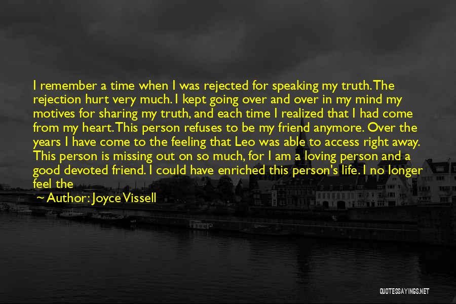 Devoted Friendship Quotes By Joyce Vissell