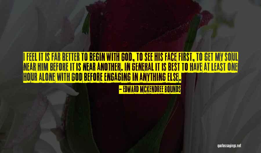 Devoted Reader Quotes By Edward McKendree Bounds Devoted Reader Quotes By Edward McKendree Bounds
