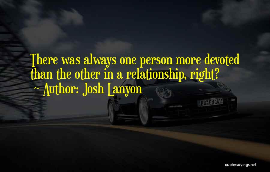 Devoted Relationship Quotes By Josh Lanyon