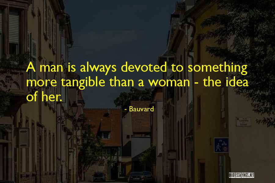 Devoted To Her Quotes By Bauvard