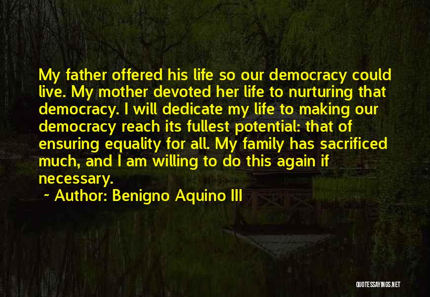 Devoted To Her Quotes By Benigno Aquino III Devoted To Her Quotes By Benigno Aquino III