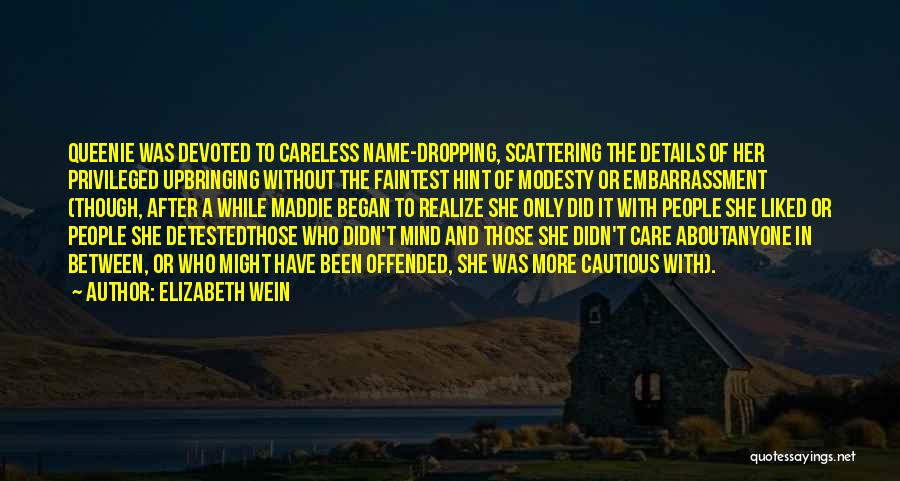 Devoted To Her Quotes By Elizabeth Wein Devoted To Her Quotes By Elizabeth Wein