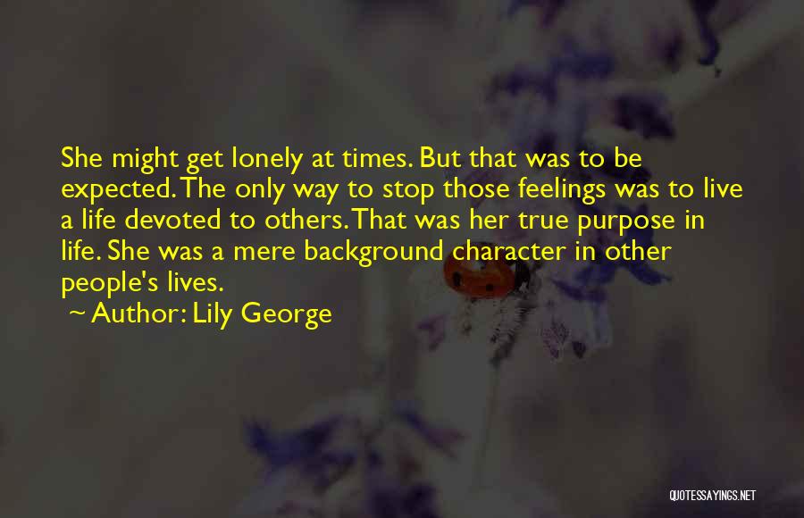 Devoted To Her Quotes By Lily George