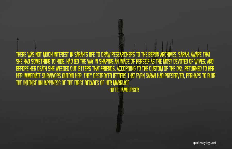 Devoted To Her Quotes By Lotte Hamburger Devoted To Her Quotes By Lotte Hamburger