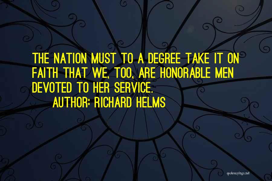 Devoted To Her Quotes By Richard Helms