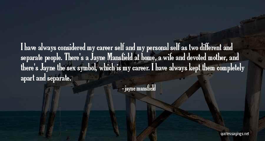 Devoted Wife Quotes By Jayne Mansfield Devoted Wife Quotes By Jayne Mansfield