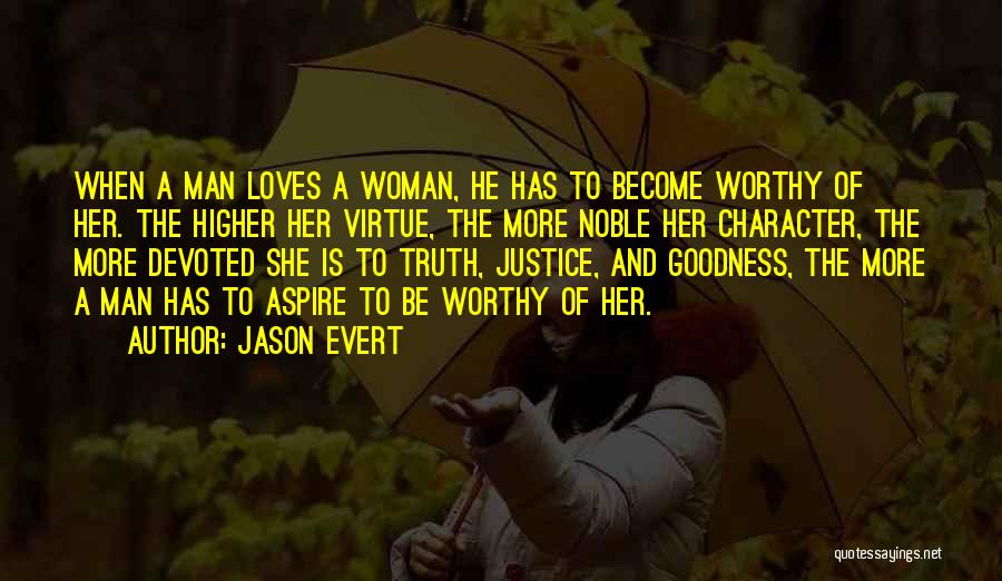 Devoted Woman Quotes By Jason Evert