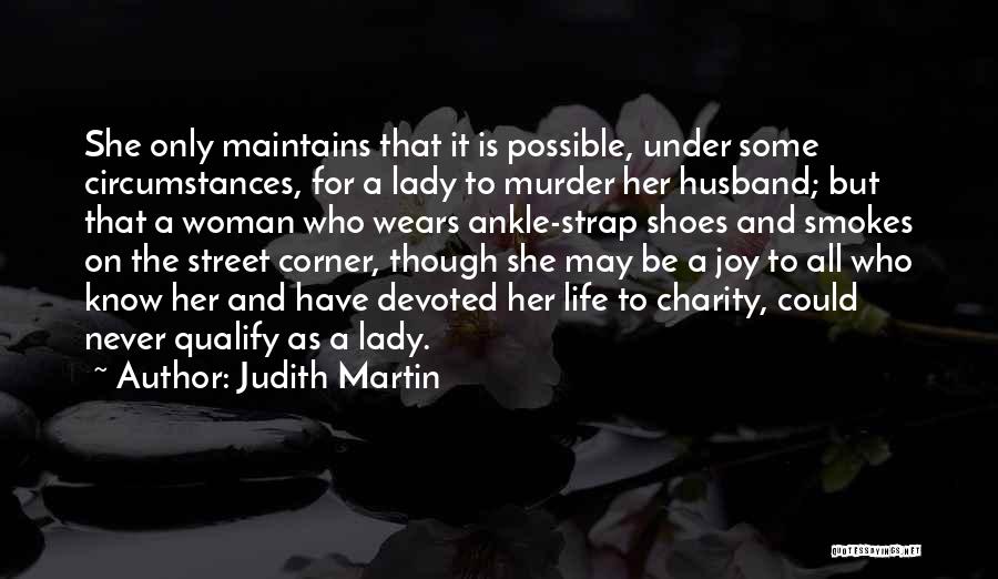 Devoted Woman Quotes By Judith Martin