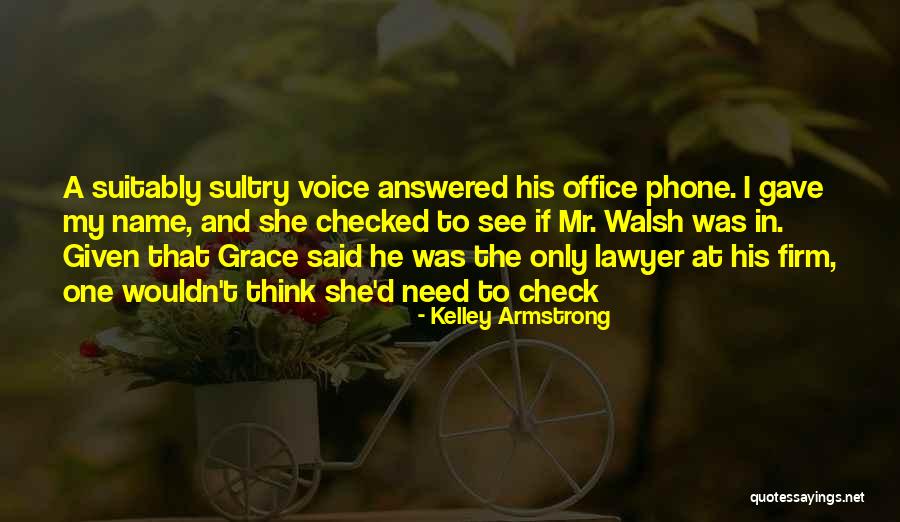 Devotedly Religious Crossword Quotes By Kelley Armstrong Devotedly Religious Crossword Quotes By Kelley Armstrong