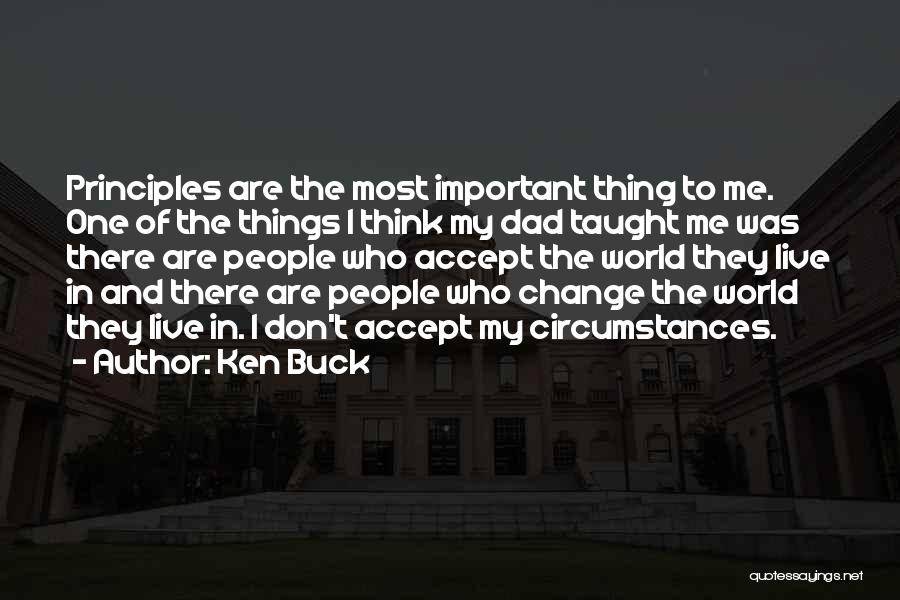 Devotedly Sentence Quotes By Ken Buck