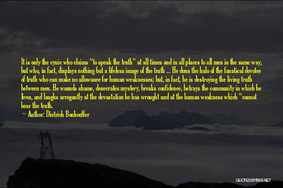 Devotee Quotes By Dietrich Bonhoeffer
