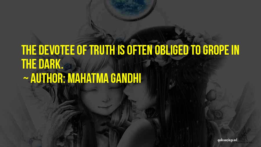 Devotee Quotes By Mahatma Gandhi