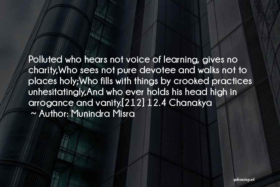 Devotee Quotes By Munindra Misra