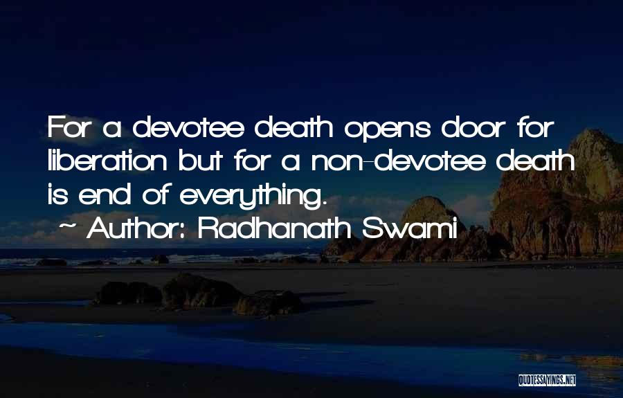 Devotee Quotes By Radhanath Swami