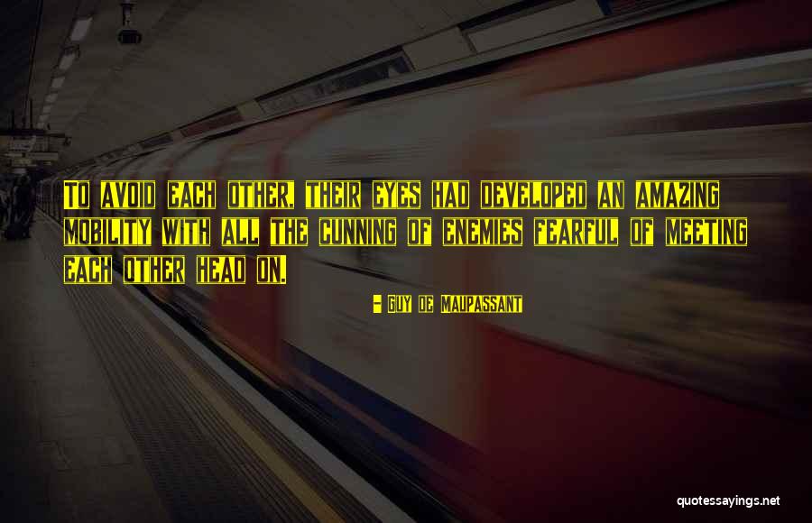 Devotee Synonym Quotes By Guy De Maupassant Devotee Synonym Quotes By Guy De Maupassant