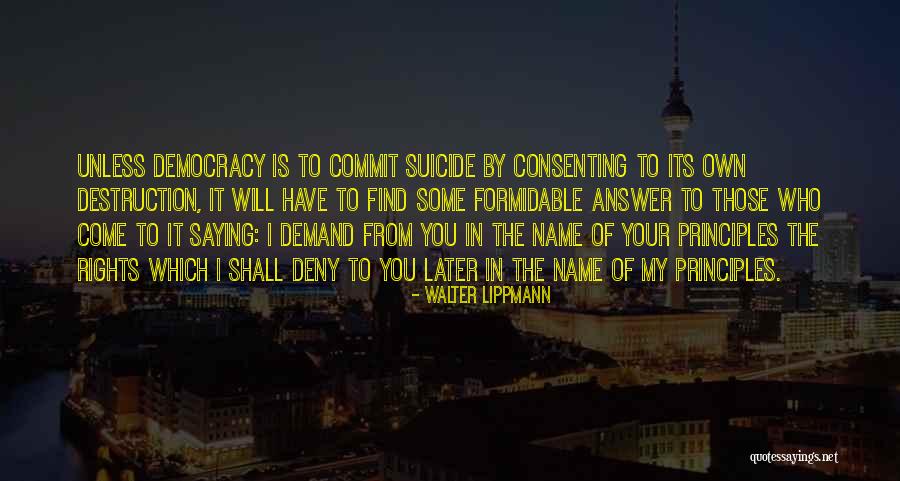 Devotes Flanagan Quotes By Walter Lippmann Devotes Flanagan Quotes By Walter Lippmann