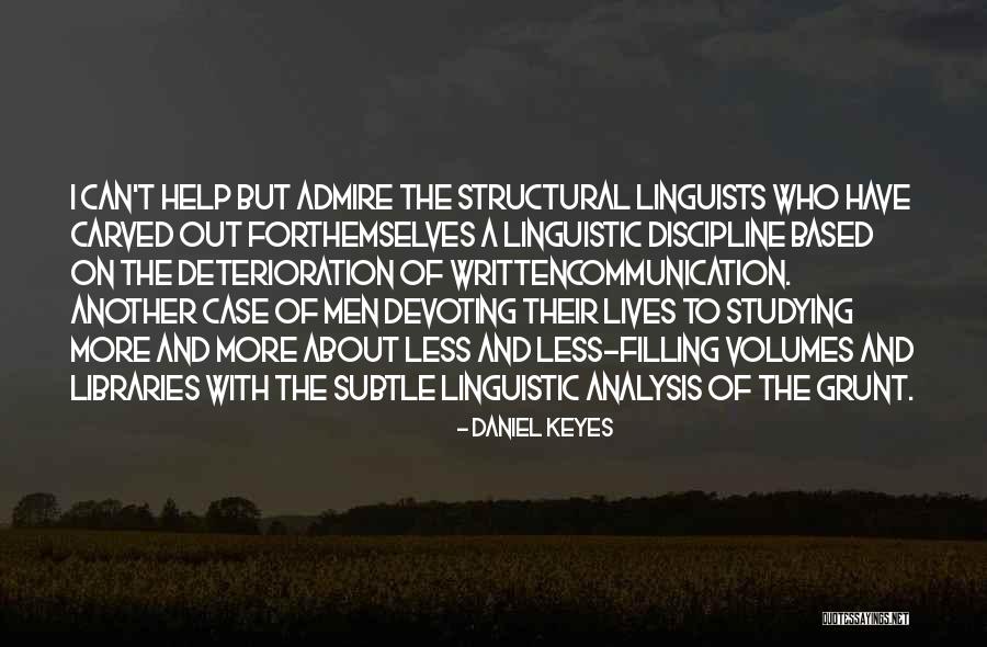 Devoting Quotes By Daniel Keyes Devoting Quotes By Daniel Keyes