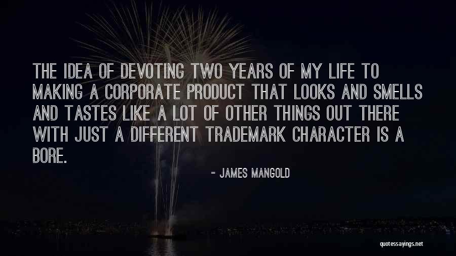 Devoting Quotes By James Mangold Devoting Quotes By James Mangold