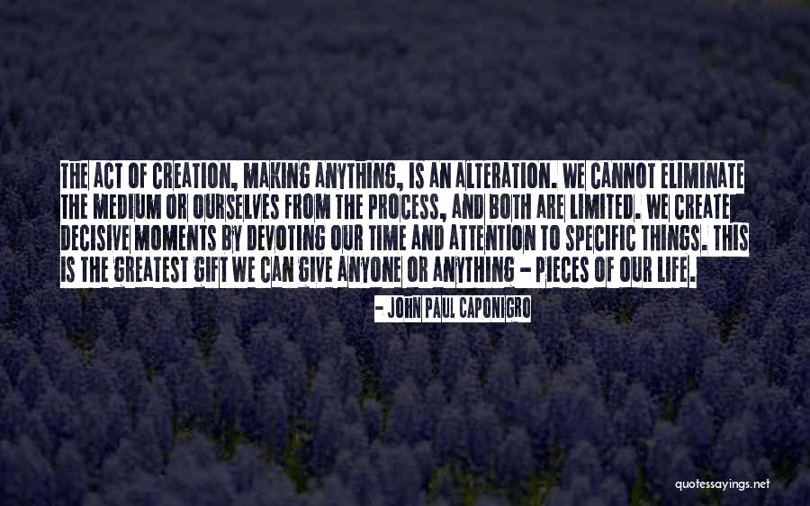 Devoting Quotes By John Paul Caponigro Devoting Quotes By John Paul Caponigro