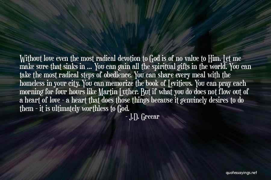 Devotion In The Bible Quotes By J.D. Greear Devotion In The Bible Quotes By J.D. Greear