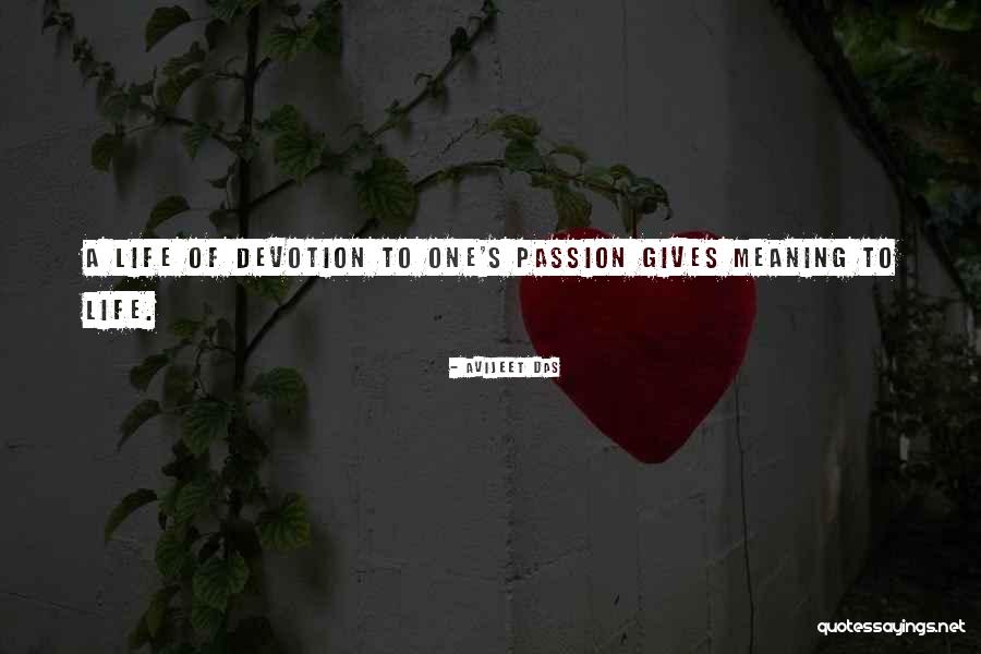 Devotion Quotes Quotes By Avijeet Das Devotion Quotes Quotes By Avijeet Das