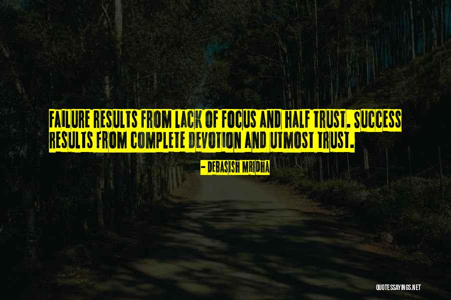 Devotion Quotes Quotes By Debasish Mridha Devotion Quotes Quotes By Debasish Mridha