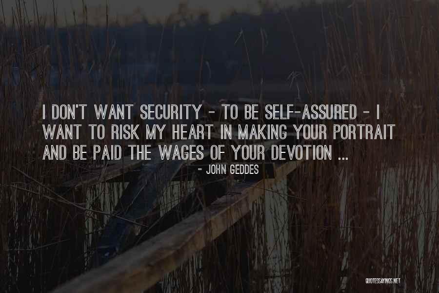 Devotion Quotes Quotes By John Geddes Devotion Quotes Quotes By John Geddes