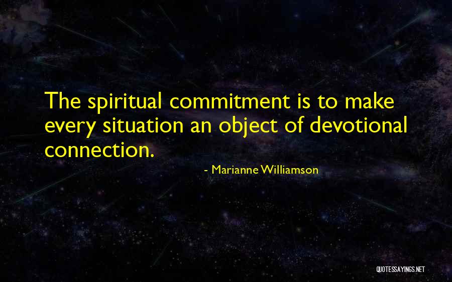 Devotional How To Quotes By Marianne Williamson Devotional How To Quotes By Marianne Williamson