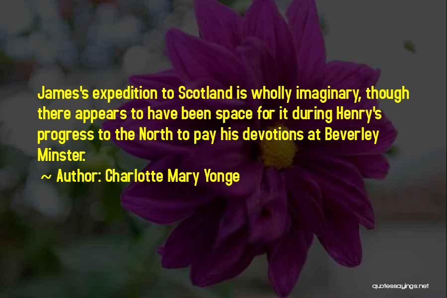 Devotions Quotes By Charlotte Mary Yonge