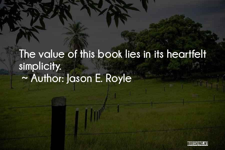 Devotions Quotes By Jason E. Royle