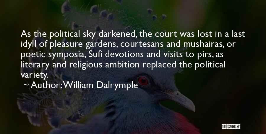 Devotions Quotes By William Dalrymple