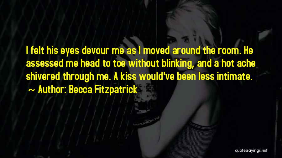 Devour Me Quotes By Becca Fitzpatrick