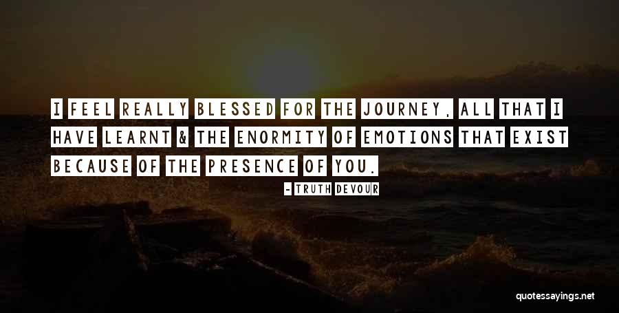 Devour Yourself Quotes By Truth Devour Devour Yourself Quotes By Truth Devour