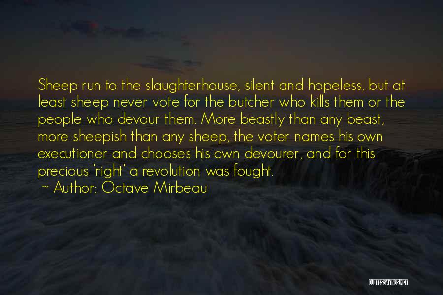 Devourer Quotes By Octave Mirbeau