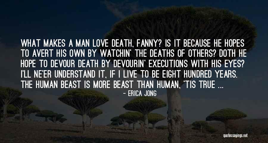 Devourin Quotes By Erica Jong Devourin Quotes By Erica Jong