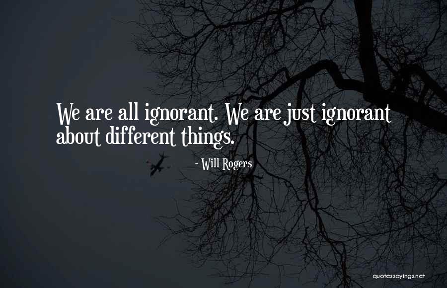 Devourment Mod Quotes By Will Rogers Devourment Mod Quotes By Will Rogers