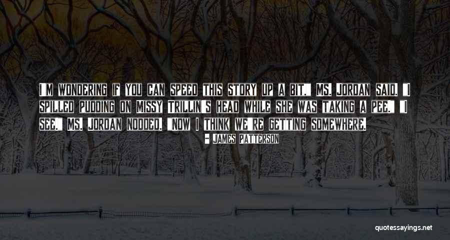 Devours His Children Quotes By James Patterson Devours His Children Quotes By James Patterson