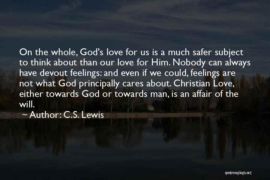 Devout Christian Quotes By C.S. Lewis