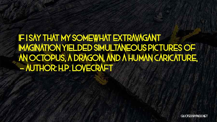 Devoutly Secular Quotes By H.P. Lovecraft