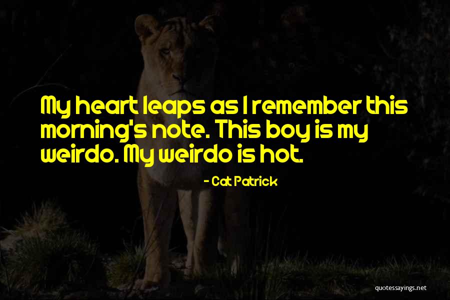 Devraj Sanyal Quotes By Cat Patrick