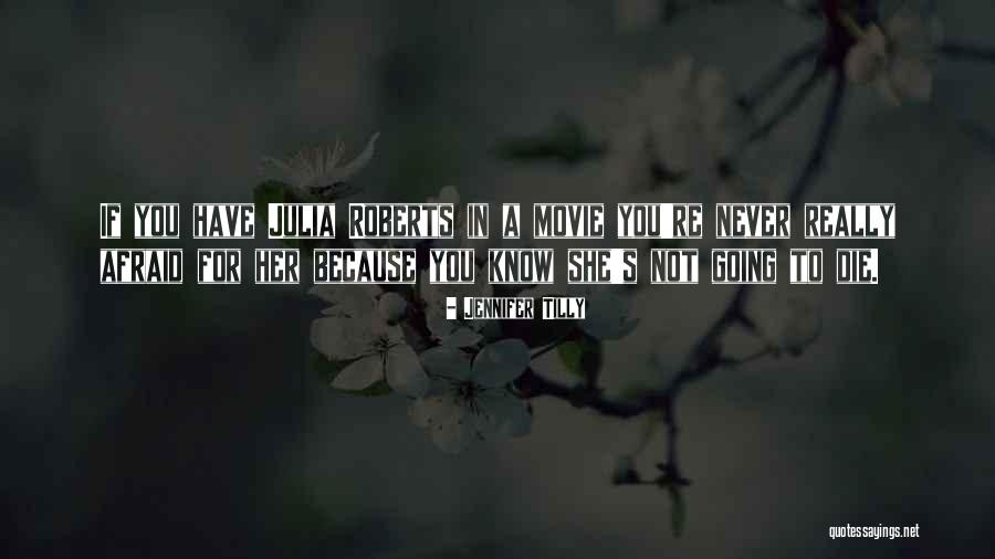 Devraj Timothy Quotes By Jennifer Tilly Devraj Timothy Quotes By Jennifer Tilly
