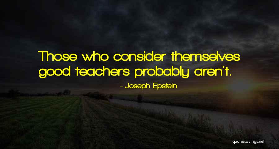 Devred Algerie Quotes By Joseph Epstein Devred Algerie Quotes By Joseph Epstein