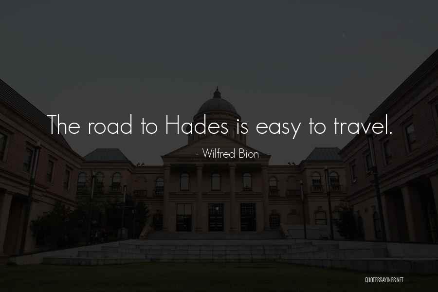 Devreler Quotes By Wilfred Bion Devreler Quotes By Wilfred Bion