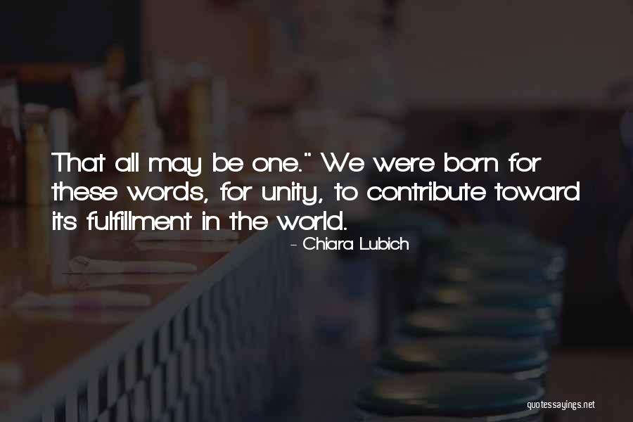 Devrimci Filmler Quotes By Chiara Lubich Devrimci Filmler Quotes By Chiara Lubich