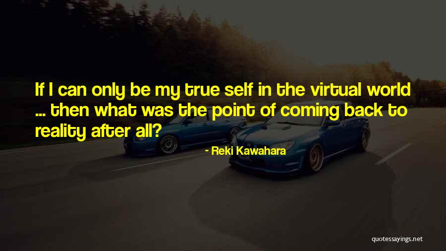 Devrin Weathers Quotes By Reki Kawahara Devrin Weathers Quotes By Reki Kawahara