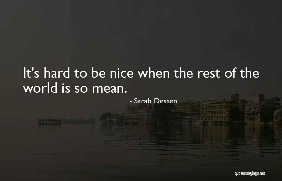Devrin Weathers Quotes By Sarah Dessen Devrin Weathers Quotes By Sarah Dessen