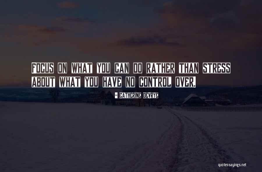 Devrye Quotes By Catherine DeVrye Devrye Quotes By Catherine DeVrye